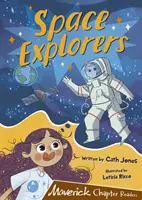 Explorateurs de l'espace - (Lecteurs de chapitres bruns) - Space Explorers - (Brown Chapter Readers)