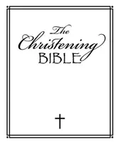 Bible de baptême - Christening Bible