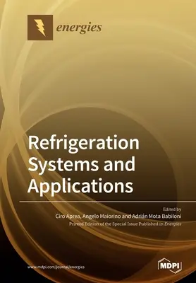 Systèmes de réfrigération et applications - Refrigeration Systems and Applications