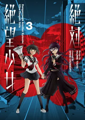 Danganronpa Un Autre Épisode : Ultra Despair Girls Volume 3 - Danganronpa Another Episode: Ultra Despair Girls Volume 3