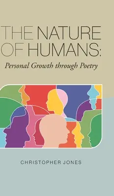 La nature de l'homme : L'épanouissement personnel par la poésie - The Nature of Humans: Personal Growth through Poetry