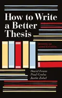 Comment rédiger une meilleure thèse - How to Write a Better Thesis