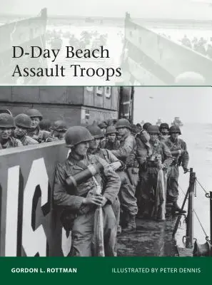 Troupes d'assaut des plages du jour J - D-Day Beach Assault Troops