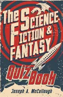 Science Fiction & Fantasy Quiz Book (McCullough Joseph A. (Auteur)) - Science Fiction & Fantasy Quiz Book (McCullough Joseph A. (Author))