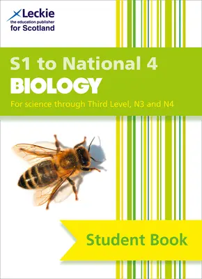 S1 à National 4 Biology - Manuel complet pour le Cfe - S1 to National 4 Biology - Comprehensive Textbook for the Cfe