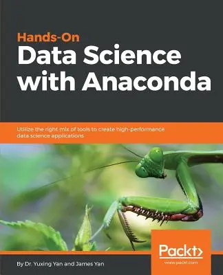 Science des données pratique avec Anaconda - Hands-On Data Science with Anaconda