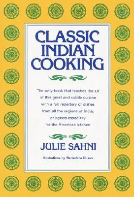 Cuisine indienne classique - Classic Indian Cooking