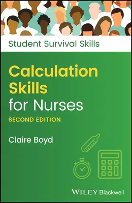 Compétences en matière de calcul pour les infirmières - Calculation Skills for Nurses