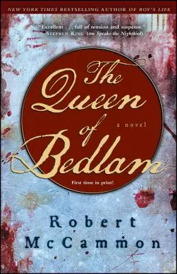La reine de Bedlam - The Queen of Bedlam