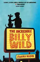 L'incroyable Billy Wild - Incredible Billy Wild