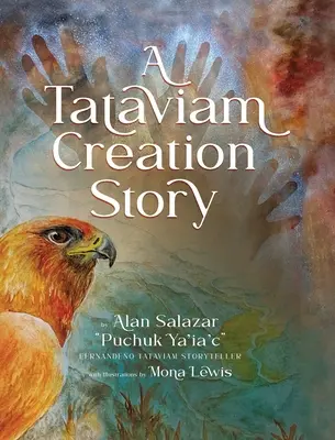 L'histoire de la création de Tataviam - A Tataviam Creation Story