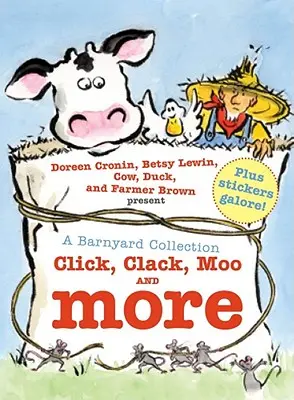 Une collection pour la basse-cour : Click, Clack, Moo et plus encore - A Barnyard Collection: Click, Clack, Moo and More