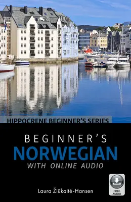 Norvégien pour débutants avec audio en ligne - Beginner's Norwegian with Online Audio