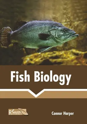 Biologie des poissons - Fish Biology