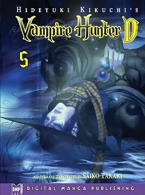 Hideyuki Kikuchis Vampire Hunter D Manga Volume 5