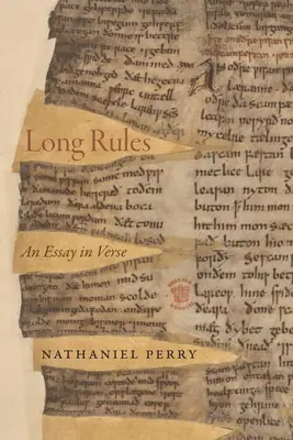 Long Rules : Un essai en vers - Long Rules: An Essay in Verse