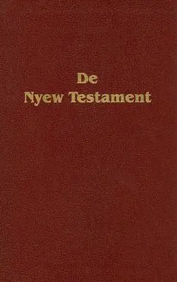 Nouveau Testament Gullah-OE - Gullah New Testament-OE