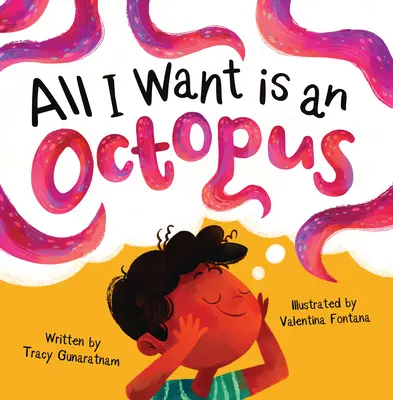 Tout ce que je veux, c'est une pieuvre - All I Want Is an Octopus