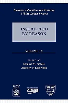 L'éducation et la formation des entreprises : Un processus axé sur la valeur, Volume 9 - Business Education and Training: A Value-Laden Process, Volume 9