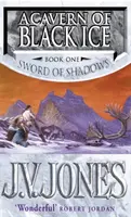 Caverne de glace noire - Livre 1 de L'épée des ombres - Cavern Of Black Ice - Book 1 of the Sword of Shadows