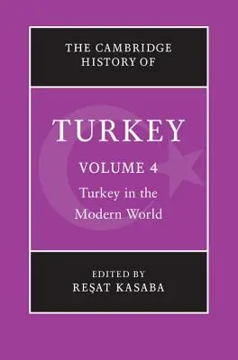 L'histoire de la Turquie selon Cambridge - The Cambridge History of Turkey
