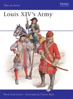 L'armée de Louis XIV - Louis XIV's Army