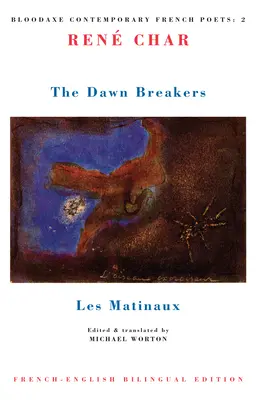 Les Matinaux : Les Matinaux - The Dawn Breakers: Les Matinaux