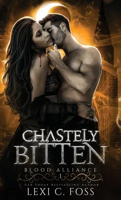 Chastement mordu - Chastely Bitten