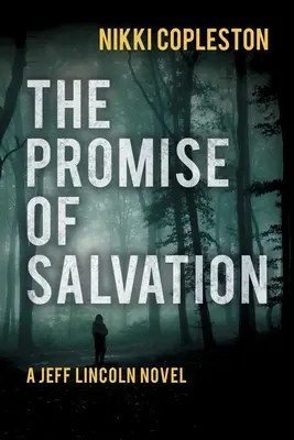 La promesse du salut - The Promise of Salvation