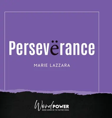 Persévérance - Perseverance