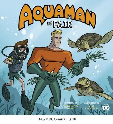 Aquaman est juste - Aquaman Is Fair