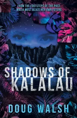 Les ombres de Kalalau - Shadows of Kalalau