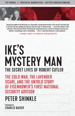 L'homme mystère d'Ike : Les vies secrètes de Robert Cutler - Ike's Mystery Man: The Secret Lives of Robert Cutler