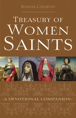 Trésor des saintes : Un compagnon de dévotion - Treasury of Women Saints: A Devotional Companion