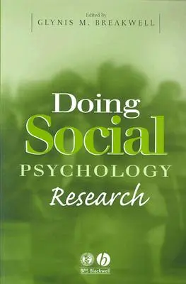 Recherche en psychologie sociale - Doing Social Psychology Research