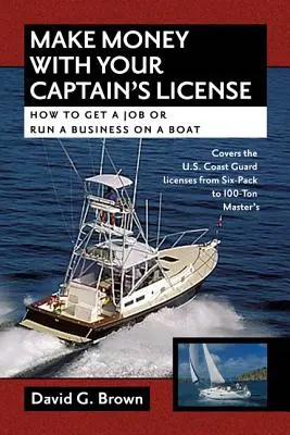 Gagner de l'argent avec des licences de capitaine - Make Money W/Captains Licens