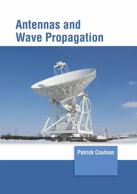 Antennes et propagation des ondes - Antennas and Wave Propagation