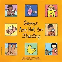 Les germes ne sont pas à partager - Germs Are Not for Sharing