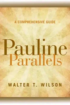 Les parallèles pauliniens : Un guide complet - Pauline Parallels: A Comprehensive Guide