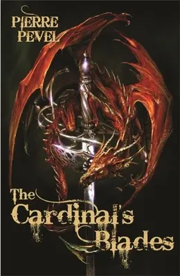 La lame du cardinal - The Cardinal's Blade