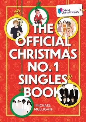 Livre officiel des numéros 1 de Noël - Official Christmas No. 1 Singles Book