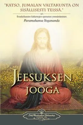 Jeesuksen jooga - Le Yoga de Jésus (finnois) - Jeesuksen jooga - The Yoga of Jesus (Finnish)