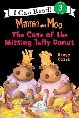 Minnie et Moo : L'affaire du beignet à la gelée manquant - Minnie and Moo: The Case of the Missing Jelly Donut