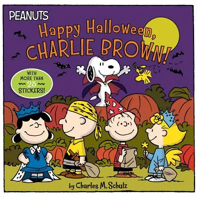 Joyeux Halloween, Charlie Brown ! [Avec autocollants] - Happy Halloween, Charlie Brown! [With Stickers]