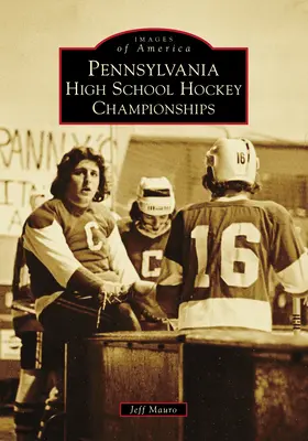 Championnat de hockey des écoles secondaires de Pennsylvanie - Pennsylvania High School Hockey Championships