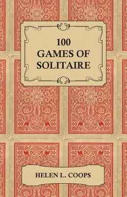 100 jeux de solitaire - 100 Games of Solitaire