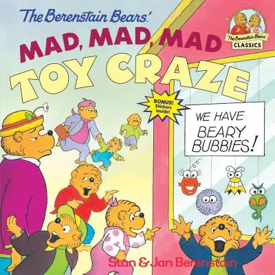 La folie des jouets des Berenstain - The Berenstain Bears' Mad, Mad, Mad Toy Craze