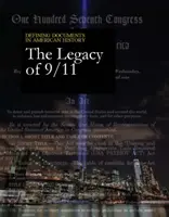 Les documents déterminants de l'histoire américaine : L'héritage du 11 septembre : L'achat de la version imprimée inclut l'accès gratuit à la version en ligne - Defining Documents in American History: The Legacy of 9/11: Print Purchase Includes Free Online Access