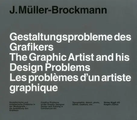 L'artiste graphique et ses problèmes de conception - The Graphic Artist and His Design Problems