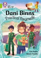 Dani Binns, ambulancier pratique - Bande 11/Lime - Dani Binns Practical Paramedic - Band 11/Lime